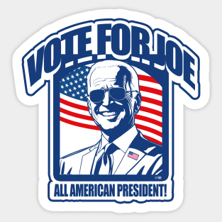 Vote for Joe! Sticker